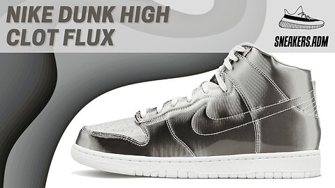 Nike Dunk High CLOT Flux - DH4444-900 - @SneakersADM