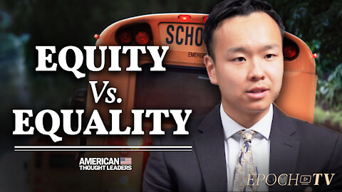 Kenny Xu: America is Weaker Under the Equity Model | CLIP | American Thought Leaders