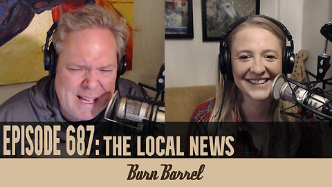 EPISODE 687: The Local News