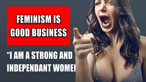 The Dirty Truth About Feminists (They Will Hate This Revelation)