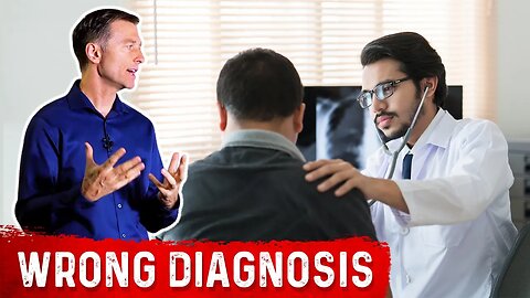 Danger of Getting the Wrong Diagnosis