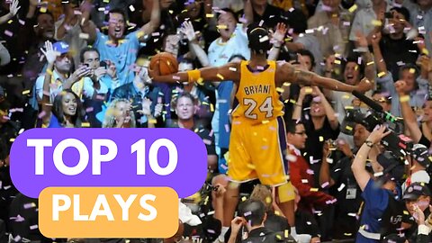 KOBE BRYANT's Top 10 Plays | Career Highlights