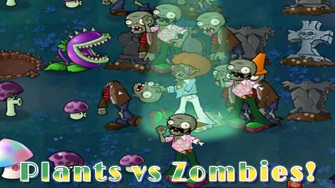 I tried Plants vs. Zombies! Part 2