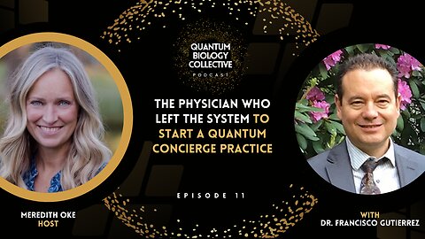 The Physician Who Left The System To Start A Quantum Concierge Practice
