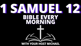 1 SAMUEL 12 - BIBLE EVERY MORNING