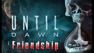 Until Dawn - Chapter 1: Friendship (no commentary)