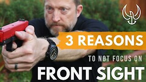 3 Reasons You Should NOT Focus on Your Front Sight - Navy SEAL Tips