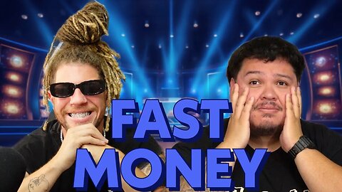 FAST MONEY | EP. 124 The Eight