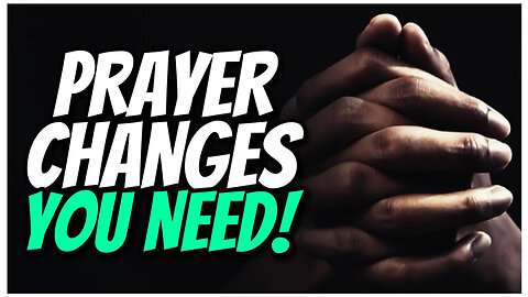 This TRUTH will change your prayer life!