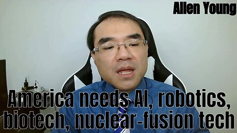 Alternative to economic growth is irrelevance: America needs AI, robotics, biotech, nuclear fusion