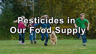 The Unseen Dangers of Glyphosate and Pesticides in Our Food Supply