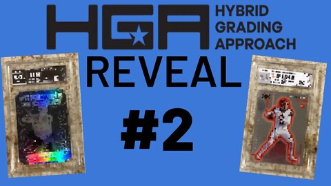 HGA GRADING REVEAL! (Hybrid Grading Approach) #2
