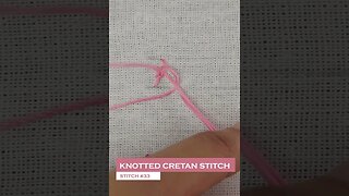 #33 Knotted Cretan stitch - Embroidery Shorts