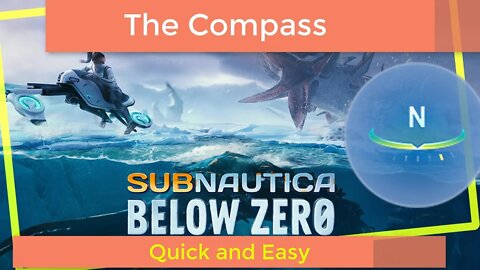 Subnautica Below Zero How to make the Compass #subnauticabelowzero