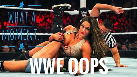 WWE Women Wrestler Oops Moments