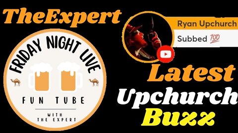 Friday Night Live! The latest Upchurch Buzz.