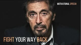 AL PACINO´S motivational speech 💪Fight Your Way Back 🔥 #motivation #bestmotivationalvideos