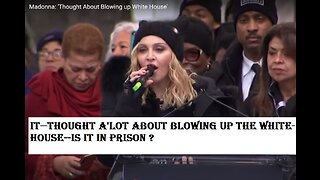 MADONNA THREAT- blow up white house