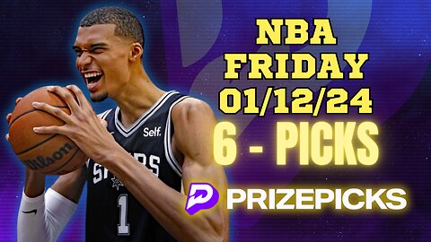 #PRIZEPICKS | BEST PICKS FOR #NBA FRIDAY | 01/12/24 | PROP BETS | #BESTBETS | #BASKETBALL | TODAY