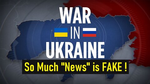 Ukraine War - PROOF the Media Lies Over & Over - Stranger Than Fiction [mirrored]