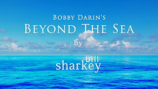 Beyond the Sea - Roger Williams / Bobby Darin (cover-live by Bill Sharkey)
