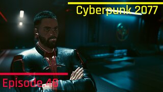 Cyberpunk 2077 Corpo Ep48 - On A Tight Leash / Glen Apartment (No Commentary)