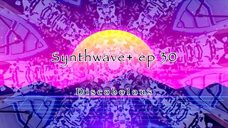 Synthwave+ ep 30 2022