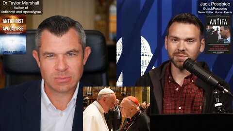 Francis and McCarrick betrayal of Chinese Catholics | Dr Taylor Marshall and Jack Posobiec