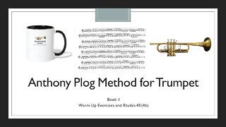 [HOW TO PLAY TRUMPET WARM-UP] A.Plog Method/Trumpet - Book 1 WarmUp Exercises and Etudes 4II(4b)