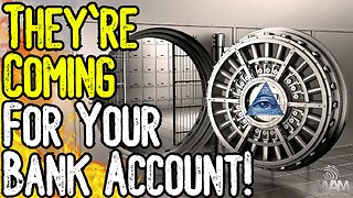 THEY'RE COMING FOR YOUR BANK ACCOUNT! - Globalists Plot Bail-Ins & Taxes As Inflation SKYROCKETS!