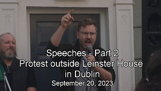 Speeches - Part 2, Protest outside Leinster House in Dublin