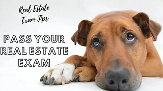 Real Estate exam test taking tips.