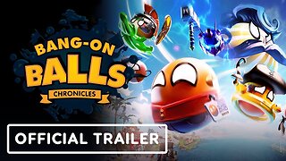Bang-On Balls: Chronicles - Official Release Date Trailer