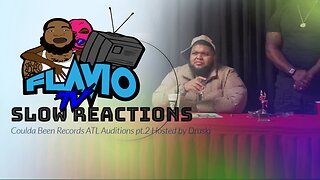 Slow Reactions: Coulda Been Records ATL Auditions pt.2 Hosted by Druski