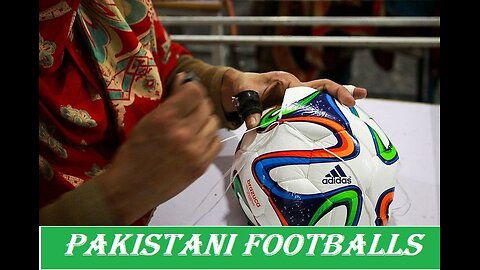 70% Of The World's Footballs Come From This City In Pakistan