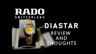 RADO Diastar Watch Automatic womens Review and Thoughts