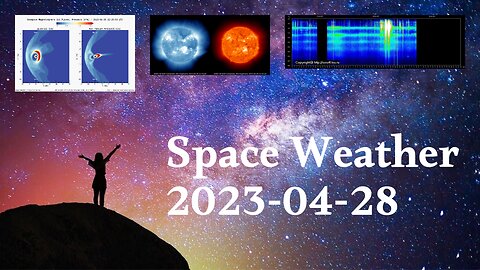 Space Weather 28.04.2023