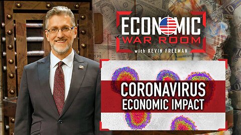 The Economic Impact of the Coronavirus and What You Should Consider Doing Now | Ep 76