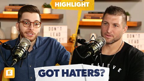 Why Tim Tebow Says You Need Haters