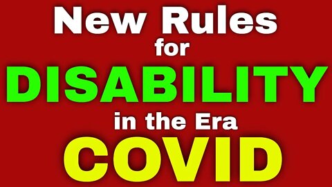 New Rules for Social Security Disability in the Era of COVID-19