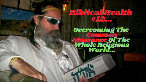 Biblical Health #12: Why Is Obeying God So Important...