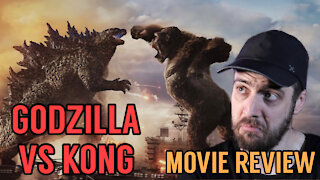 Godzilla Vs. Kong - Movie Review