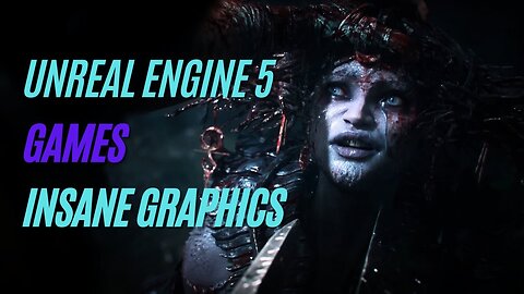 Incredible Games with the Latest UNREAL ENGINE 5 - You Won't Believe What These Games Look Like!
