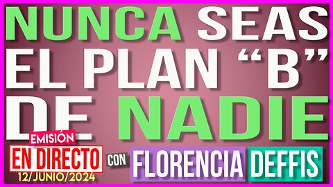 Nunca Seas el Plan "B" de Nadie | Transmisión en Vivo