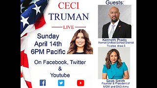 4-14-2024 Ceci Truman Live with guests Kenneth Prado and Seak Smith