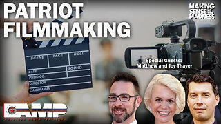 Patriot Filmmaking with Matthew and Joy Thayer | MSOM Ep. 630