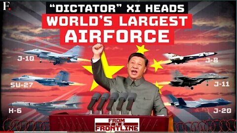 "World's Largest Airforce," China Set to Dethrone US Air Power | From The Frontline