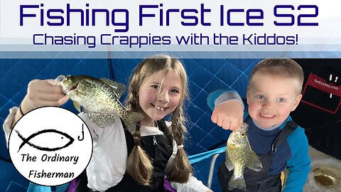 Fishing First Ice S2 E1