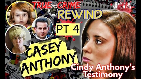 Case Rewind: PT 4 Casey Anthony Trial | Cindy Anthony Testifies LIVE