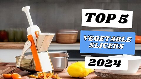 Top 5 Best Vegetable Slicers of [2024]